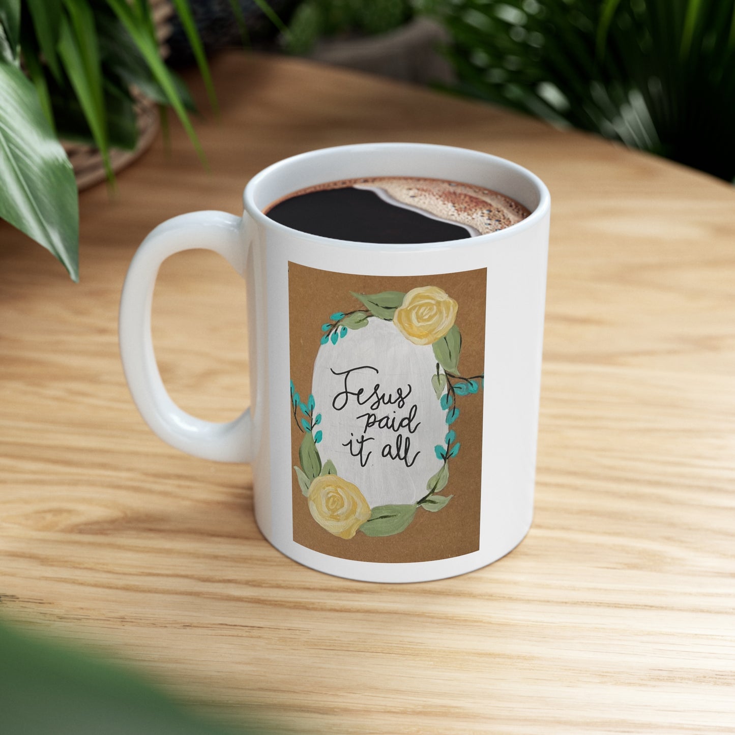 Jesus Paid it All - Ceramic Mug 11oz