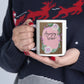 Amazing Grace Pink - Ceramic Mug 11oz