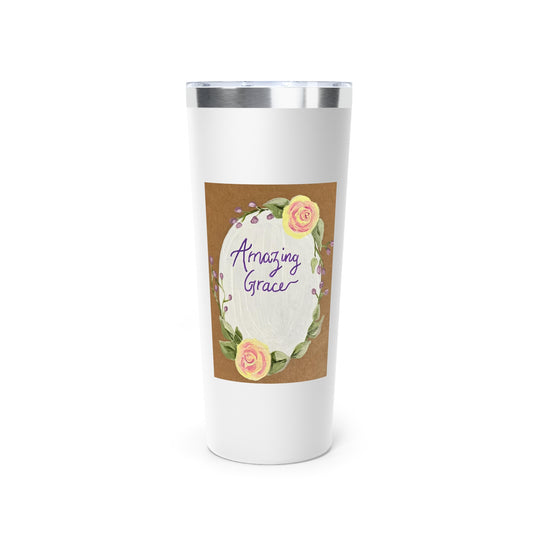 Amazing Grace White - Copper Vacuum Insulated Tumbler, 22oz