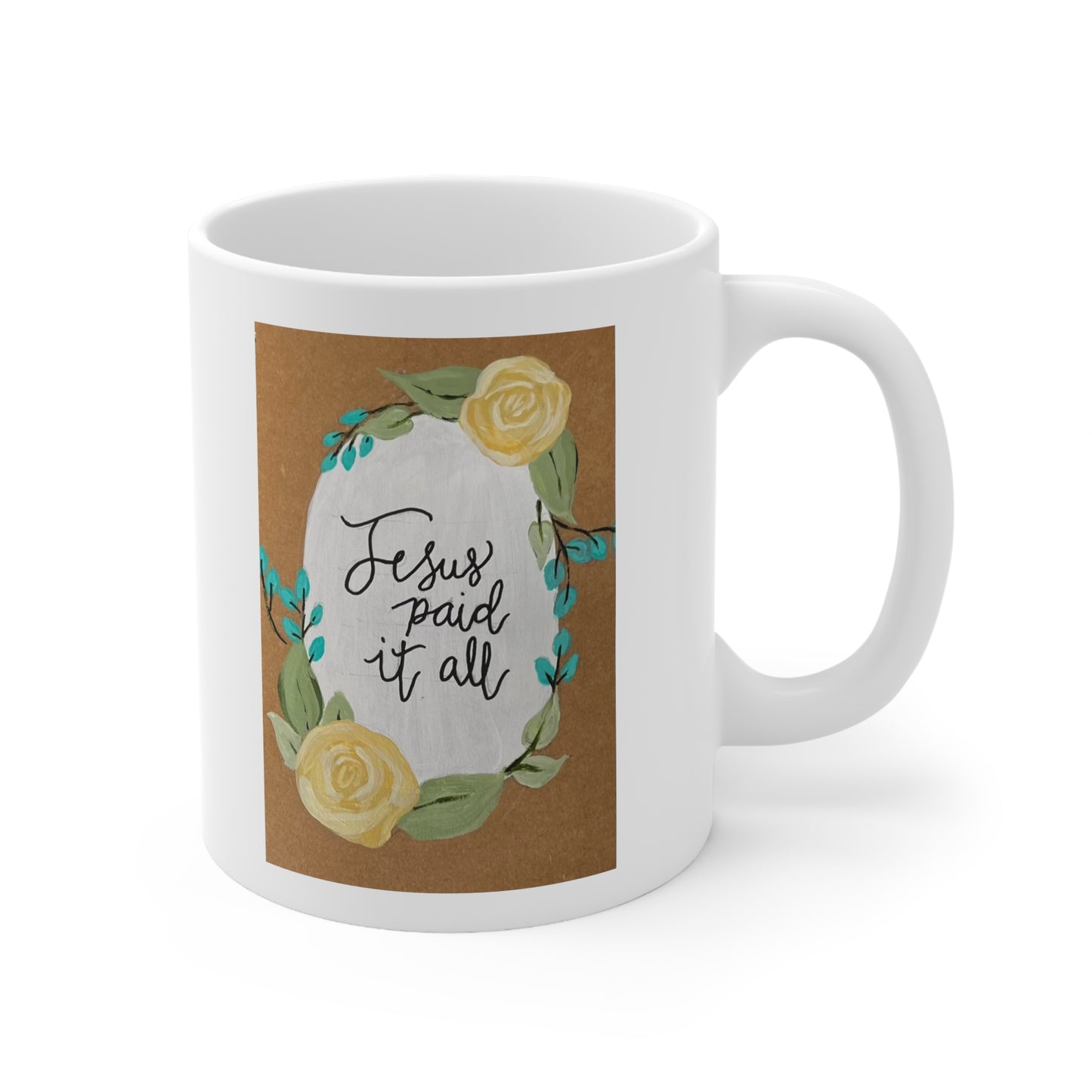 Jesus Paid it All - Ceramic Mug 11oz