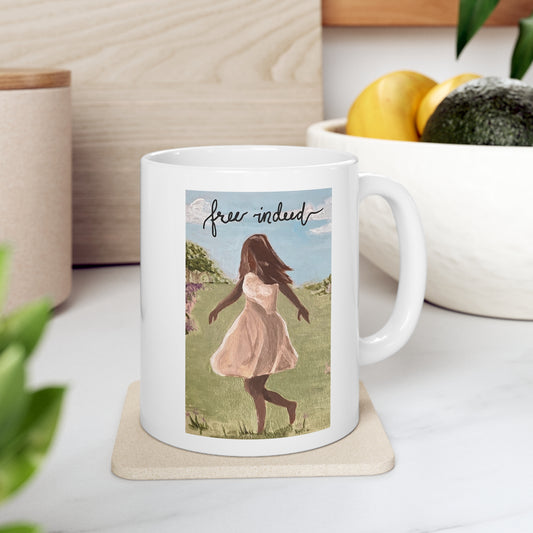 Free Indeed - Ceramic Mug 11oz