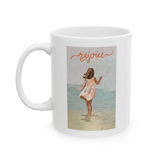 Rejoice - Ceramic Mug 11oz
