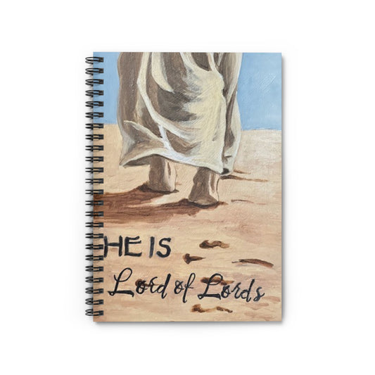 Inspirational Spiral Notebook - 'He Is Lord of Lords' Cover