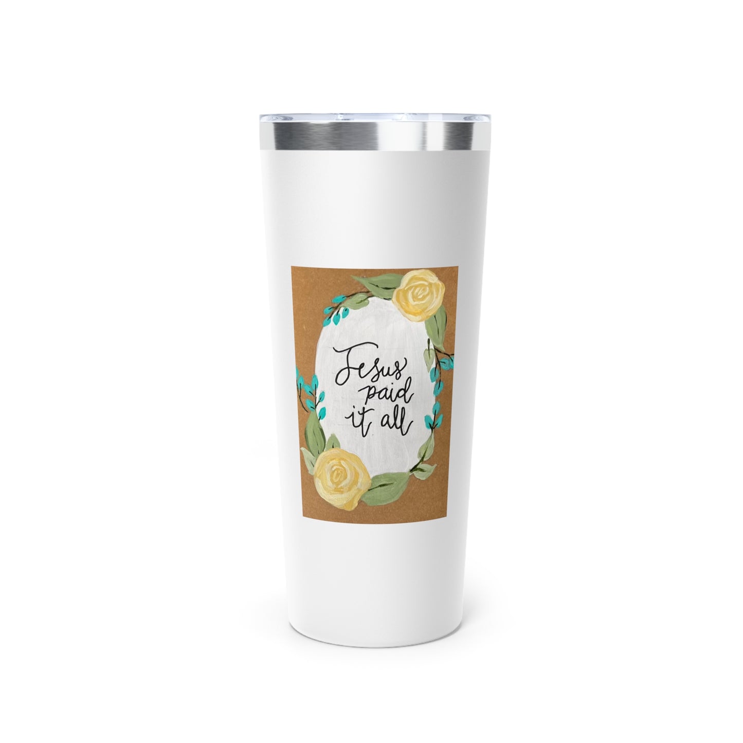 Jesus Paid it All - Copper Vacuum Insulated Tumbler, 22oz