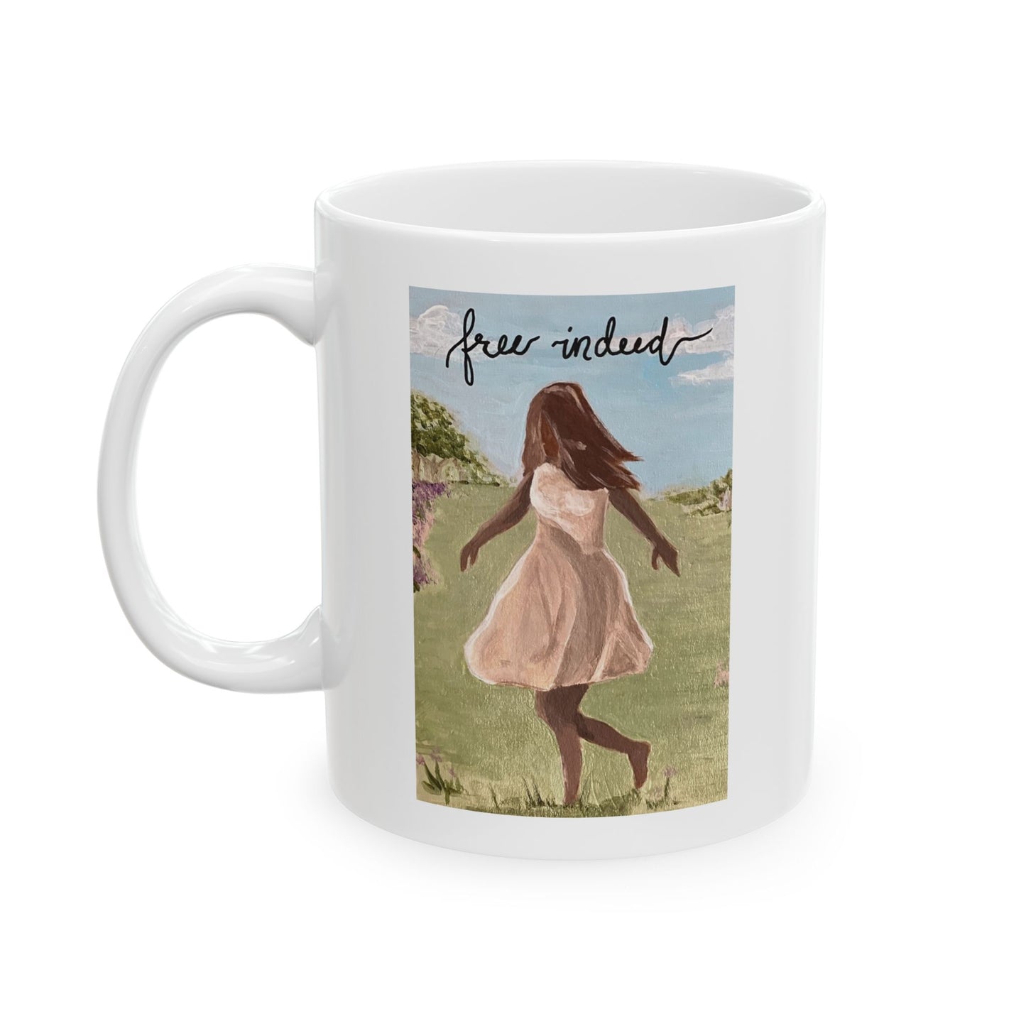Free Indeed - Ceramic Mug 11oz